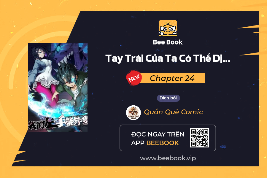 Tay Trái Của Ta Có Thể Dị Biến Chapter 24 - 1